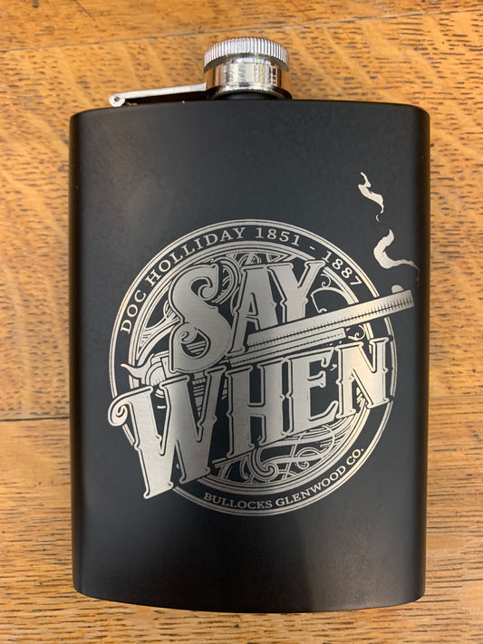 Doc Holliday Say When Flask